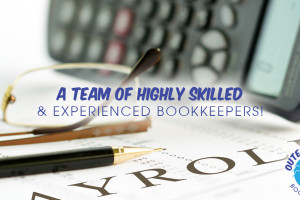 A team of highly skilled & experienced bookkeepers!